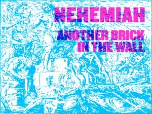 Genesis Church: Current Series Image - Nehemiah: Another Brick in the Wall